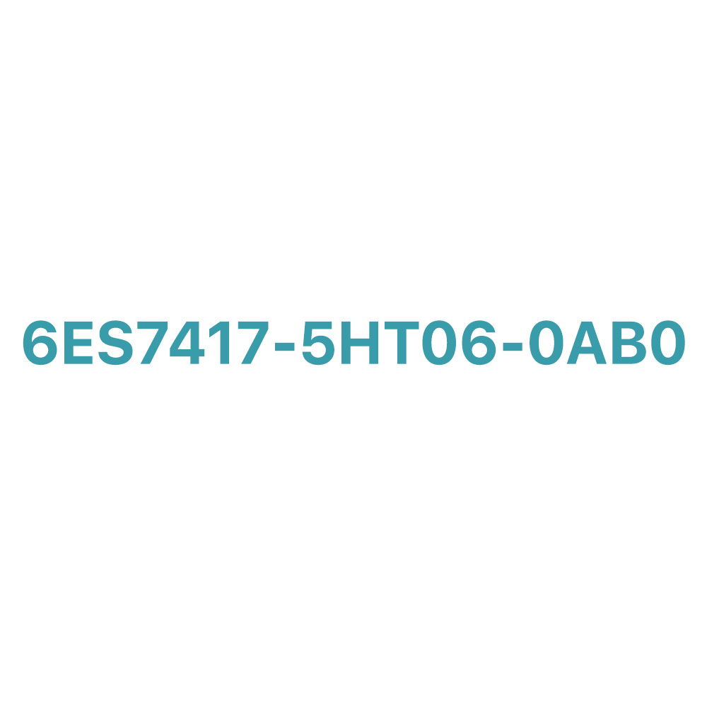 6ES7417-5HT06-0AB0 SIEMENS SIMATIC S7-400H CPU 417-5H Original Brand New 6 6ES7417-5HT06-0AB0 SIEMENS SIMATIC S7-400H CPU 417-5H