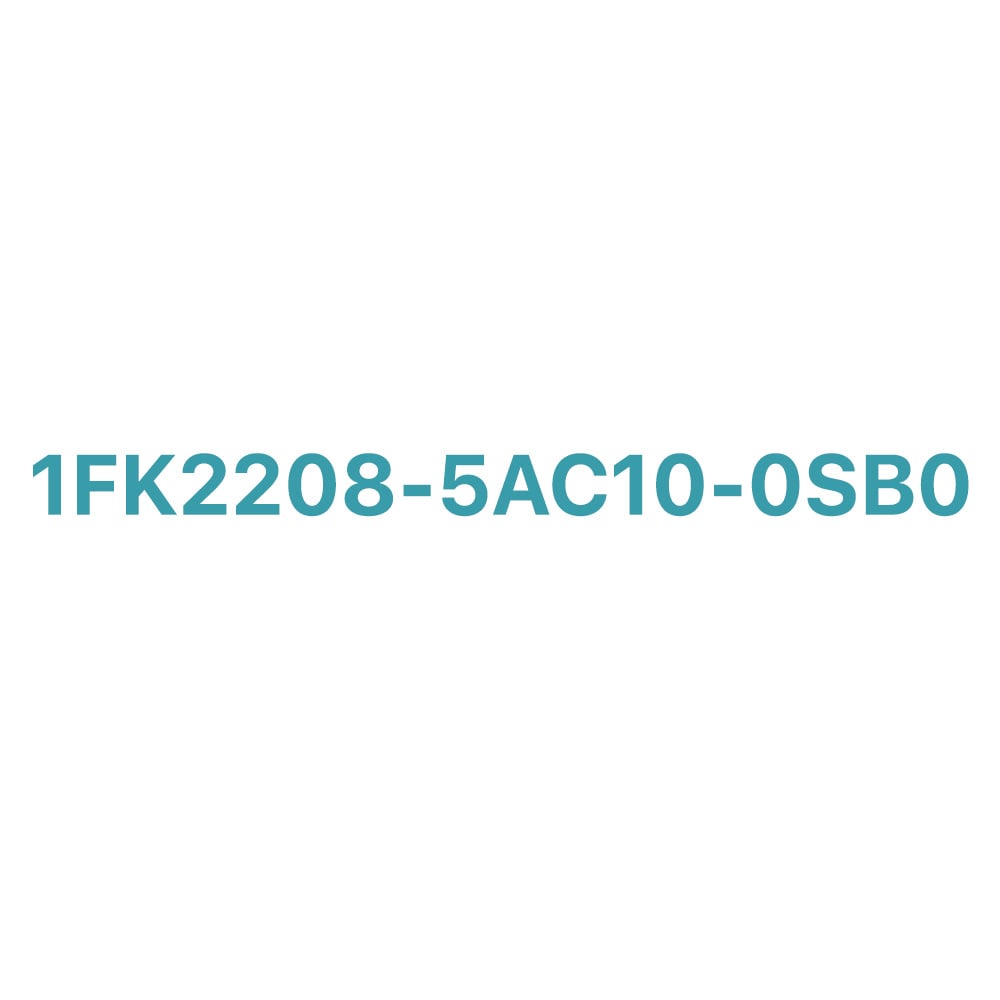 1FK2208-5AC10-0SB0 SIEMENS Exclusive SIMOTICS S-1FK2 CT Servo Motor Original Brand New 2 1FK2208-5AC10-0SB0 SIEMENS SIMOTICS S-1FK2 CT Servo Motor Original Brand New
