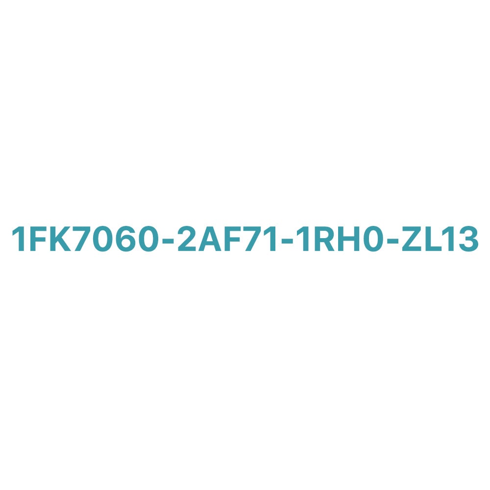1FK7060-2AF71-1RH0-ZL13 SIEMENS Exclusive SIMOTICS S-1FK7 Synchronous Motor Original Brand New 3 1FK7060-2AF71-1RH0-ZL13 SIEMENS SIMOTICS S-1FK7 Synchronous Motor