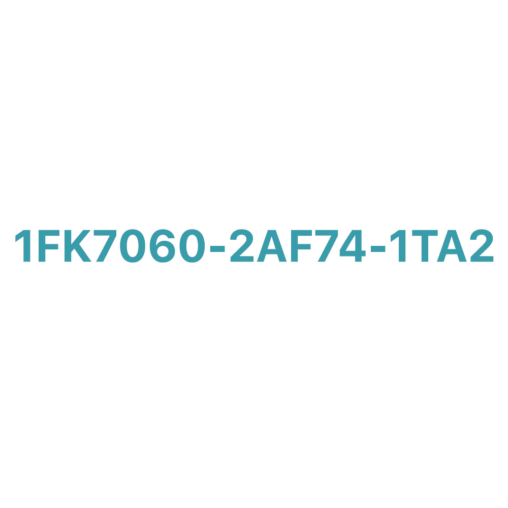 1FK7060-2AF74-1TA2 SIEMENS Exclusive SIMOTICS S-1FK7 Original Brand New 3 SIEMENS 1FK7060-2AF74-1TA2 SIMOTICS S-1FK7 Industrial Synchronous Motor