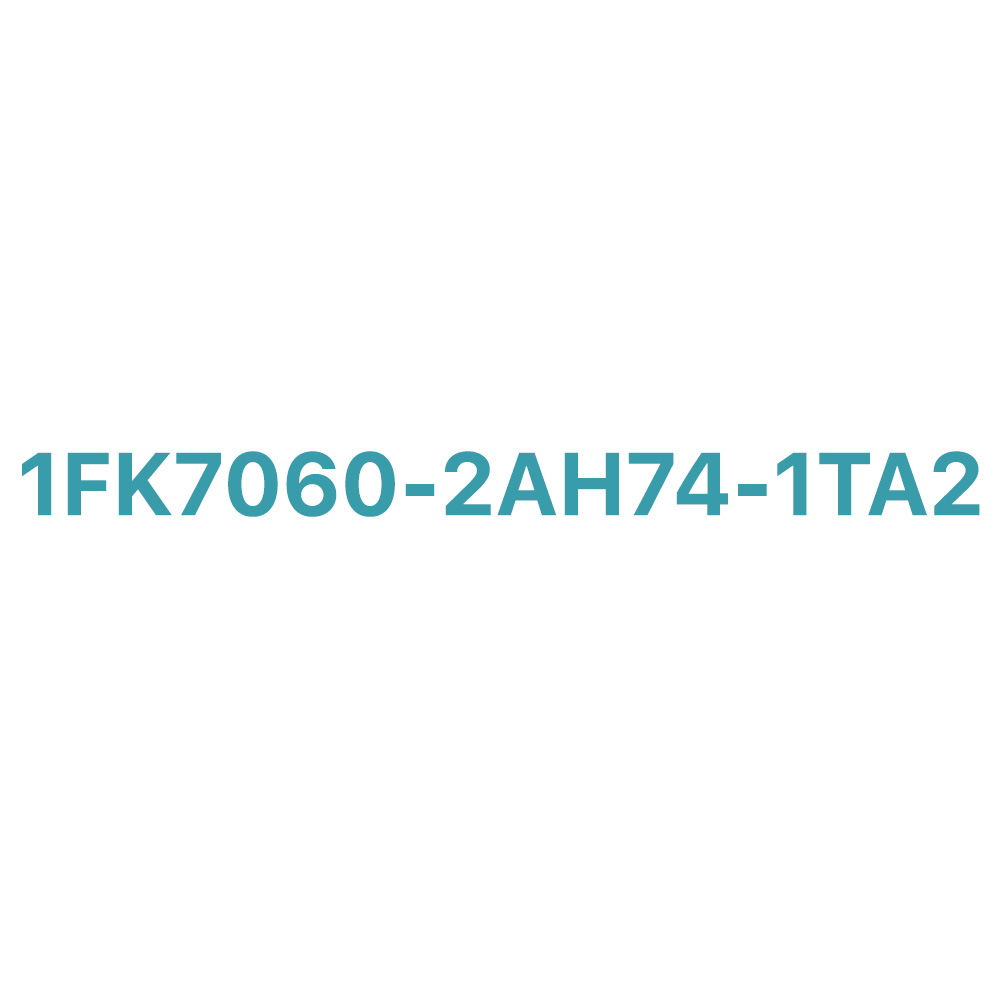1FK7060-2AH74-1TA2 SIEMENS Exclusive SIMOTICS S-1FK7 Original Brand New 3 SIEMENS 1FK7060-2AH74-1TA2 SIMOTICS S-1FK7 Synchronous Motor